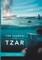 The Search for the Tzar