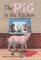 The Pig in the Kitchen