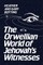Orwellian World Jehovah Wi -OS