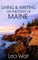 Living and Writing on the Coast of Maine