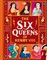 Cargill-Martin, H: Six Queens of Henry VIII