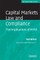 Capital Markets Law and Compliance