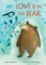Love Is in the Bear