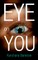 Eye On You