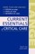 Current Essentials of Critical Care