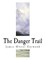 The Danger Trail