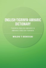 English-Tigrinya-Amharic Dictionary English-Tigrinya-Amharic Dictionary