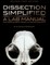 Dissection Simplified