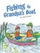 Fishing in Grandpa's Boat