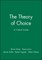 The Theory of Choice