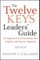 The Twelve Keys Leaders' Guide