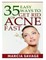 35 Easy Ways To Get Rid Of Acne Fast