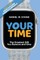 Your Time
