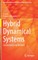 Hybrid Dynamical Systems