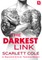 The Darkest Link
