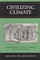 Civilizing Climate