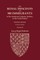The Royal Descents of 900 Immigrants to the American Colonies, Quebec, or the United States Who Were Themselves Notable or Left Descendants Notable in American History. SECOND EDITION. In Three Volumes. Volume III