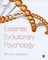 Essential Evolutionary Psychology