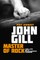 John Gill: Master of Rock