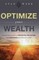 Optimize Your Wealth
