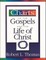 Charts of the Gospels and the Life of Christ
