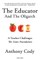 The Educator and the Oligarch