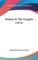 Studies In The Gospels (1874)