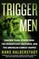 Trigger Men