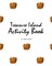 Treasure Island Coloring Book for Children (8x10 Coloring Book / Activity Book)