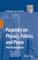 Panofsky on Physics, Politics, and Peace
