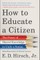 How to Educate a Citizen