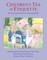 Children's Tea & Etiquette