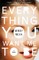 Everything You Want Me to Be