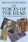 The Voices of the Dead