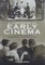 A Companion to Early Cinema