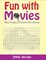 Fun With Movies