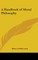 A Handbook of Moral Philosophy