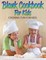 Blank Cookbook For Kids
