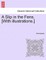 A Slip in the Fens. [With Illustrations.]