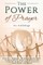 The Power of Prayer