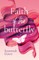 Faith of the Butterfly