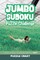 Jumbo Sudoku Puzzle Challenge Vol 1