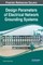 Design Parameters of Electrical Network Grounding Systems