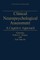 Clinical Neuropsychological Assessment