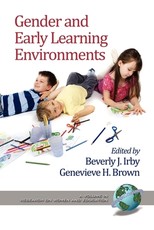 Gender and Early Learning Environments (Hc) Gender and Early Learning Environments (Hc)