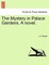 The Mystery in Palace Gardens. a Novel.