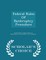 Federal Rules of Bankruptcy Procedure - Scholar's Choice Edition