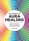 The Little Book of Aura Healing