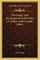 The Origin And Development Of The Story Of Troilus And Crisende (1908)