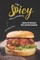 The Spicy Kick Cookbook